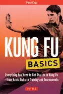 Image of kung fu basics everything you need to get started in kung fu from basic kic