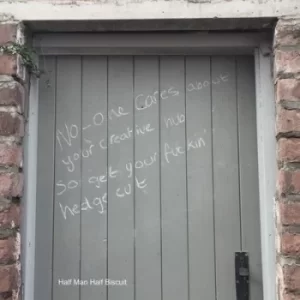 Image of No-one Cares About Your Creative Hub So Get Your Fuckin Hedge Cut by Half Man Half Biscuit CD Album