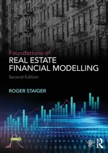 Image of Foundations of Real Estate Financial Modelling