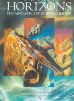 Image of Alien Horizons by Nigel Suckling and Bob Eggleton Book