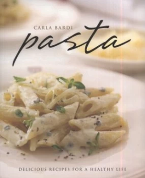 Image of Pasta by Carla Bardi Paperback