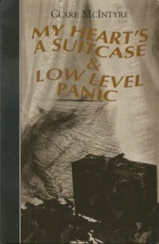Image of My Hearts a Suitcase and Low Level Panic by Clare Mcintyre Paperback