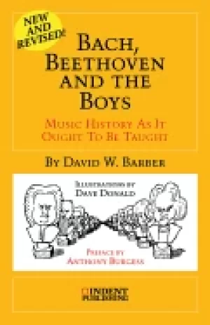 Image of bach beethoven and the boys music history as it ought to be taught