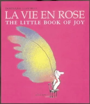 Image of La Vie En Rose by Dominique Glocheux Book