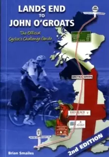 Image of Lands End to John O' Groats : The Official Cyclists Challenge Guide