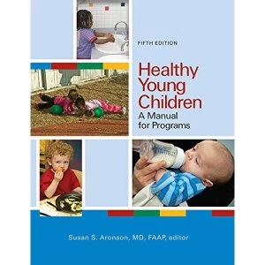 Image of Healthy Young Children: A Manual for Programs by National Association for the Education of Young Children (Paperback, 2012)