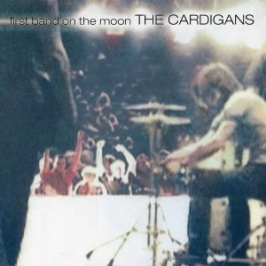 Image of Cardigans - First Band On The Moon Vinyl