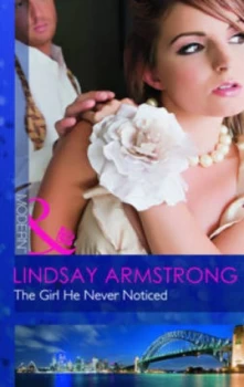 Image of The Girl He Never Noticed by Lindsay Armstrong Paperback
