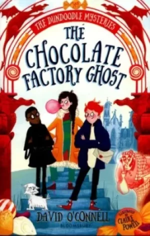 Image of The chocolate factory ghost by 1 David O'Connell