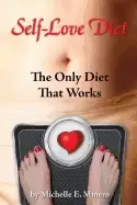 Image of self love diet the only diet that works