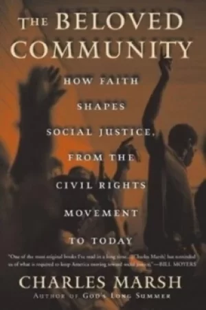 Image of The Beloved Community by Charles Marsh
