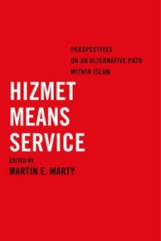 Image of Hizmet Means Service by Martin E. Marty Book