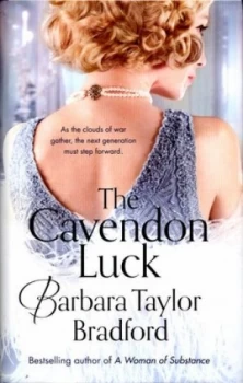 Image of The Cavendon Luck by Barbara Taylor Bradford Hardback