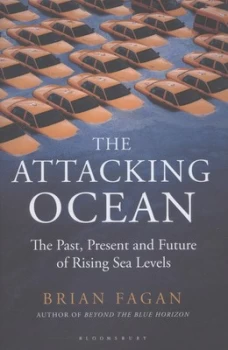 Image of The Attacking Ocean by Brian Fagan Hardback