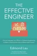 Image of effective engineer how to leverage your efforts in software engineering to