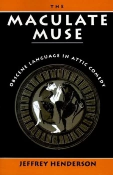 Image of The Maculate Muse by Jeffrey Henderson Paperback