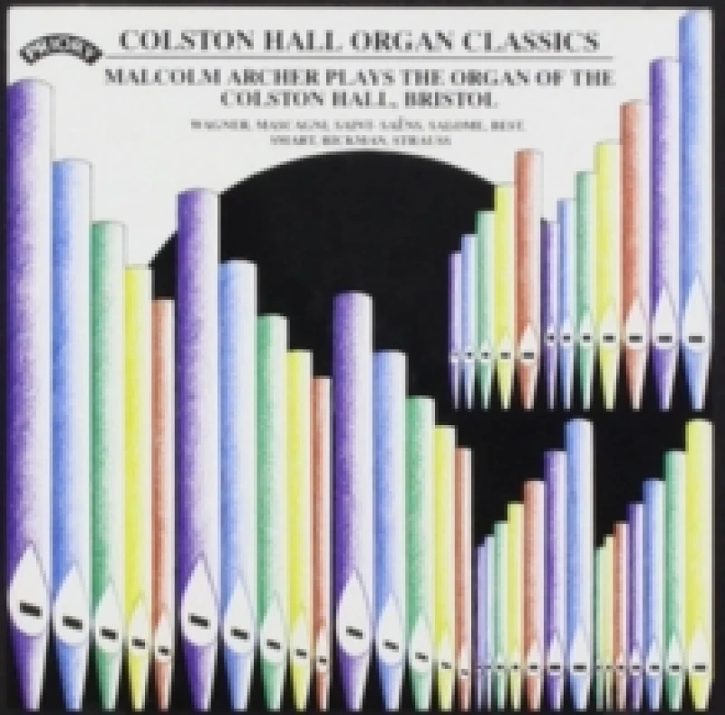 Image of Malcolm Archer Plays the Organ of the Colston Hall, Bristol CD / Album
