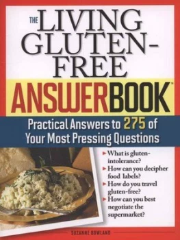 Image of The Living Gluten-Free Answerbook by Suzanne Bowland Paperback