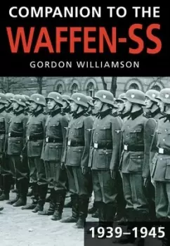 Image of Companion to the Waffen-SS 1933-1945 by Gordon Williamson