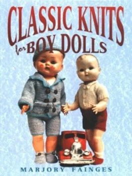 Image of Classic Knits for Boy Dolls by Marjory Fainges Paperback