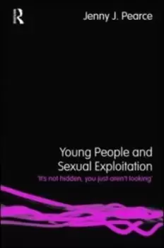 Image of Young people and sexual exploitation by Jenny J. Pearce