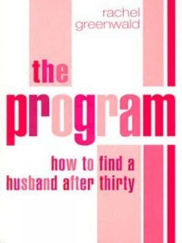 Image of The Program by Rachel Greenwald Paperback
