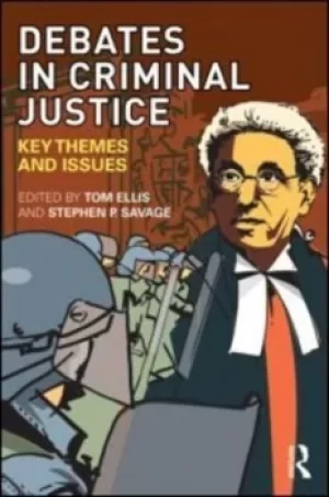 Image of Debates in criminal justice by Tom Ellis