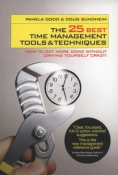Image of The 25 Best Time Management Tools and Techniques by Pamela Dodd Paperback