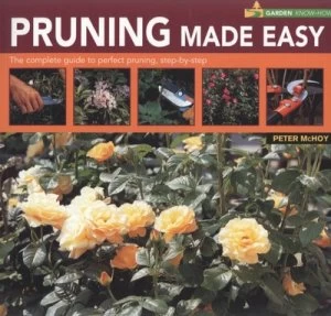 Image of Pruning Made Easy by Peter Mchoy and Peter Mchoy Book