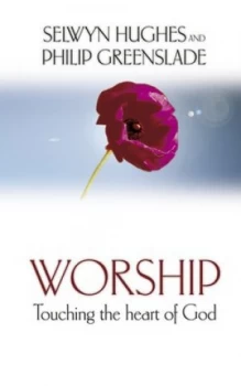 Image of Worship by Selwyn Hughes Hardback