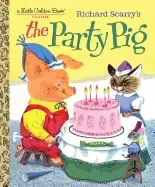 Image of richard scarrys the party pig
