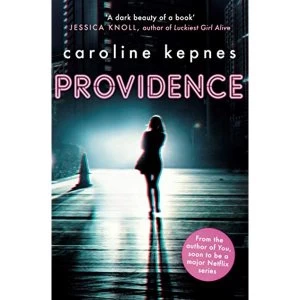 Image of Providence by Caroline Kepnes (2018, Paperback)