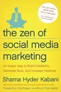 Image of zen of social media marketing the an easier way to build credibility genera
