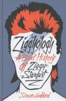 Image of Ziggyology by Simon Goddard Hardback
