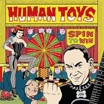 Image of Human Toys - Spin to Win Vinyl