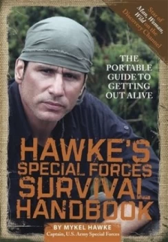 Image of Hawkes Special Forces Survival Handbook by Mykel Hawke Hardback