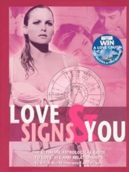 Image of Love Signs and You by Rochelle Gordon and Skye Alexander Hardback