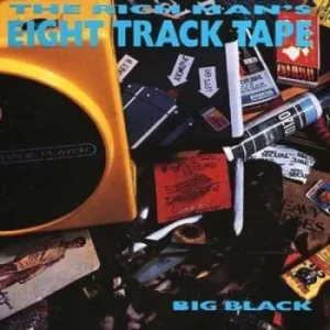 image of The Rich Mans Eight Track Tape by Big Black CD Album