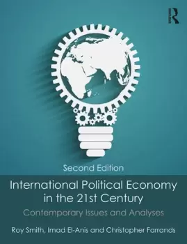 Image of International Political Economy in the 21st CenturyContemporary Issues and Analyses