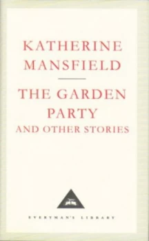 Image of The Garden Party and Other Stories by Katherine Mansfield Hardback