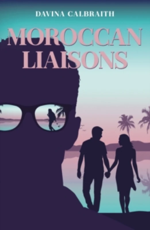 Image of Moroccan Liaisons Paperback / softback