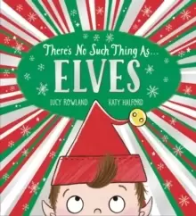 Image of There's No Such Thing as Elves (PB)