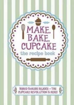 Image of Make Bake Cupcake by Robin Donovan Hardback