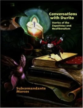 Image of Conversations with Durito by Subcomandante Marcos Book