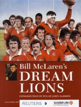 Image of Bill Mclarens Dream Lions by Bill Mclaren Hardback