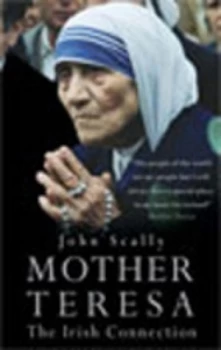 Image of Mother Teresa by John Scally Book