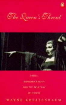 Image of The Queens Throat by Wayne Koestenbaum Paperback