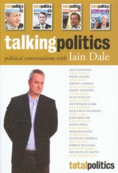 Image of Talking Politics by Dale Paperback