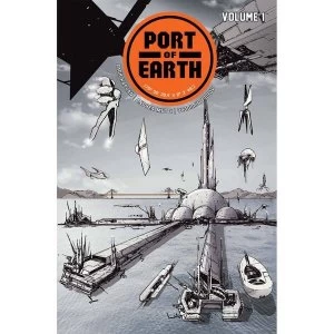 Image of Port Of Earth: Volume 1
