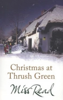 Image of Christmas at Thrush Green by Miss Read Paperback